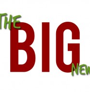 Big News