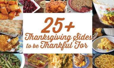 More than 25 side dish recipes perfect for your Thanksgiving menu!