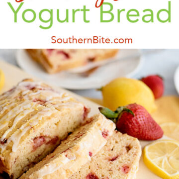 Strawberry Lemon Yogurt Bread for Pinteresgt