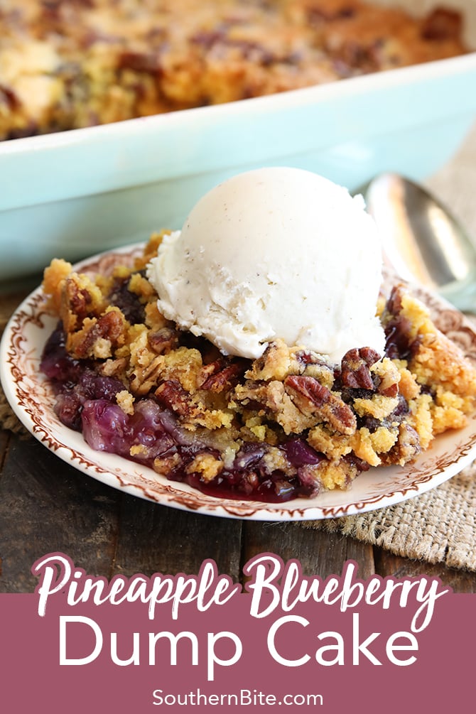 Pineapple Blueberry Dump Cake And The Joys Of Small Town Life Southern Bite