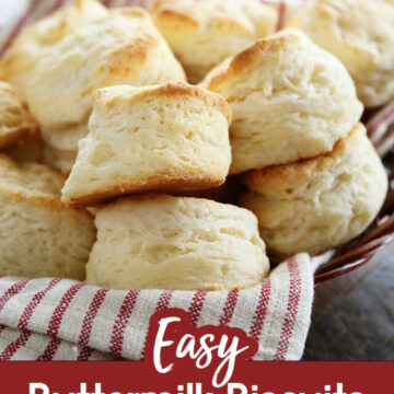 Easy Buttermilk Biscuits for Pinterest