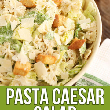 Pasta Caesar Salad - collage image for Pinterest