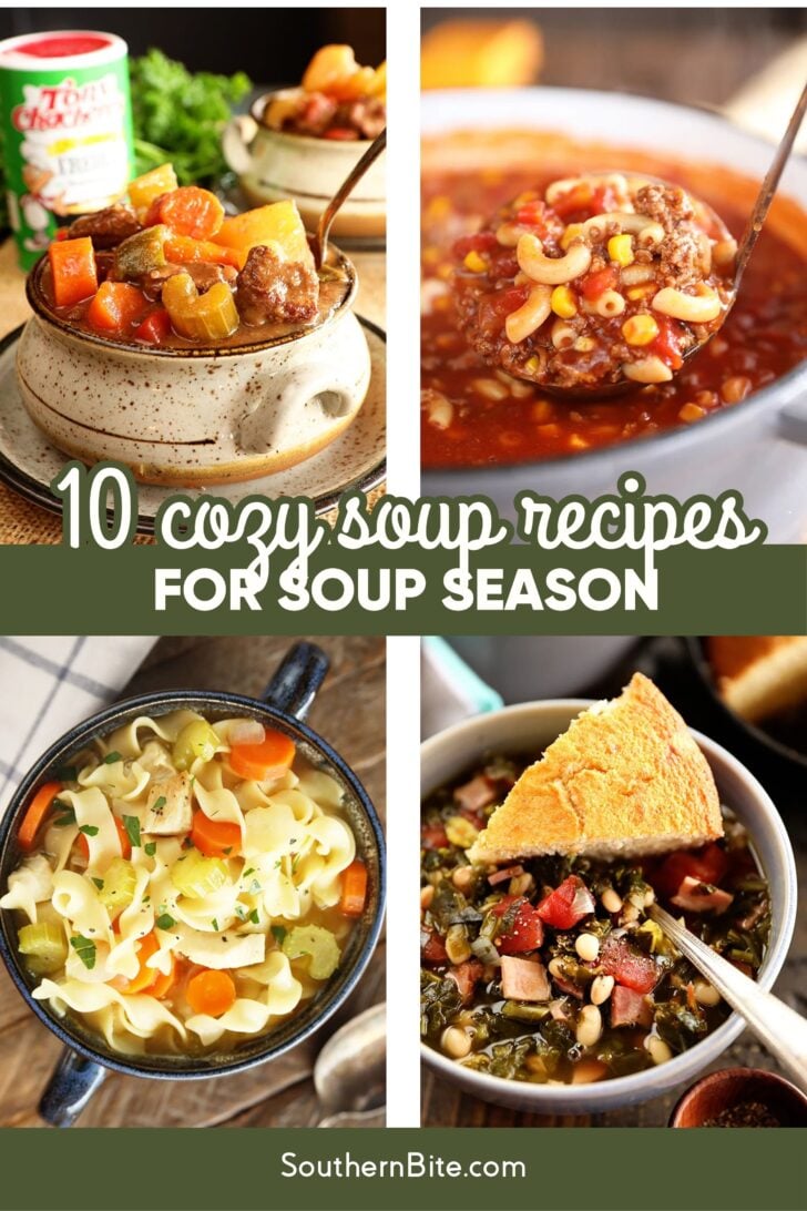 10 Cozy Soup Recipes for Soup Season Image for Pinterest.