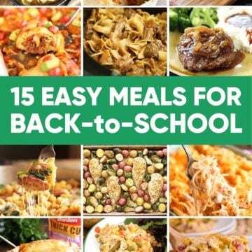 15 Easy Back-to-School Meals Image for Pinterest.
