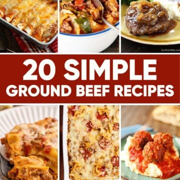 20 Simple Ground Beef Recipes Image for Pinterest.