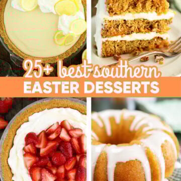 25+ Best Southern Easter Desserts Image for Pinterest.