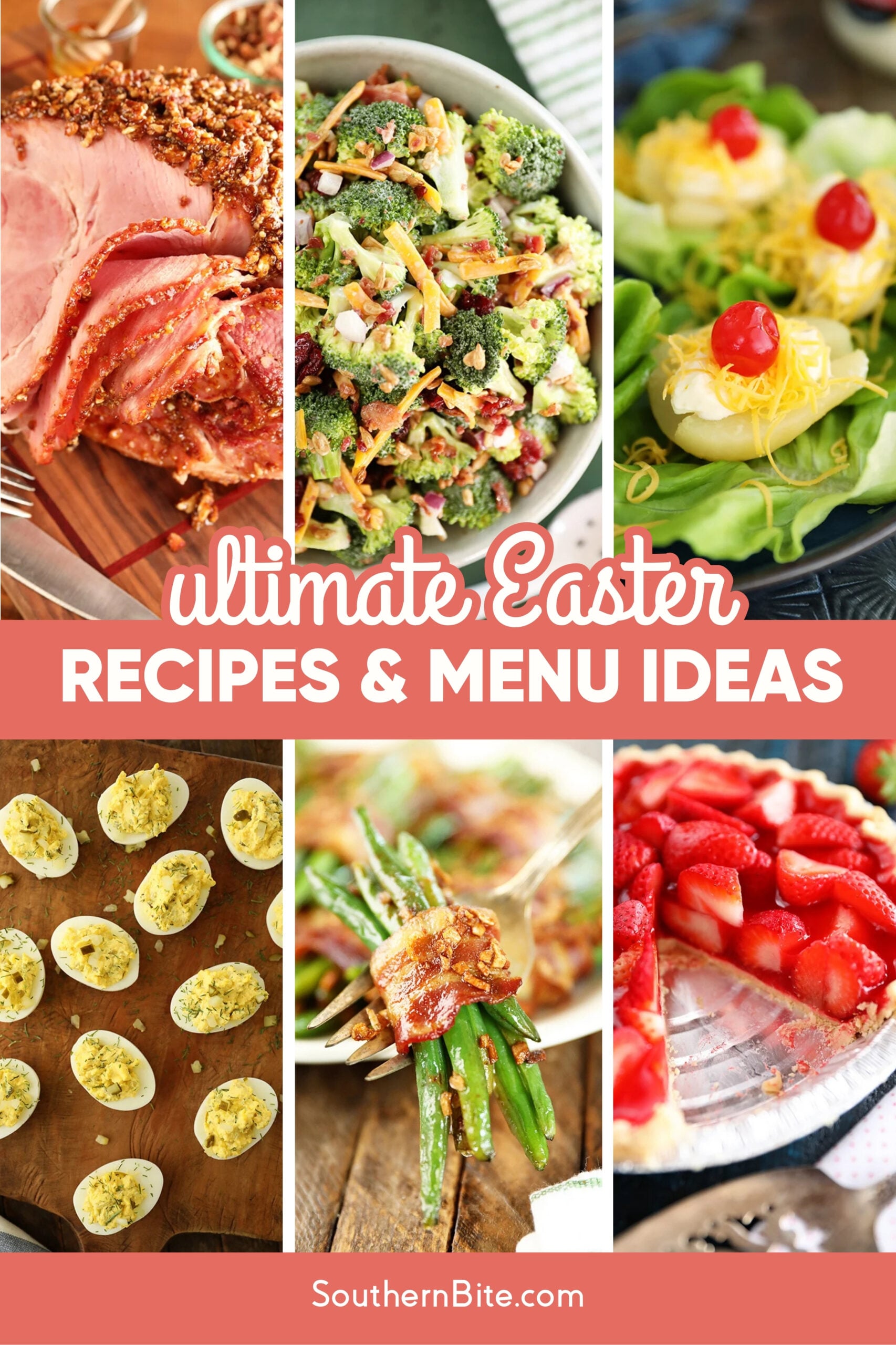Ultimate Easter Recipes & Menu Ideas Image for Pinterest.