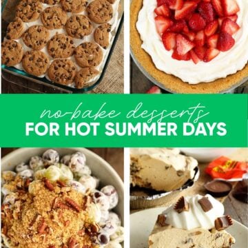 No-Bake Desserts for Hot Summer Days Image for Pinterest.